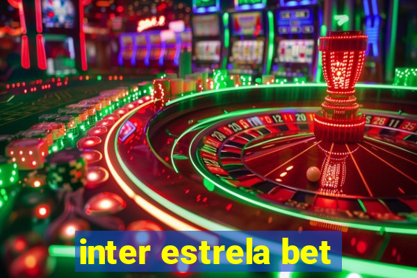 inter estrela bet